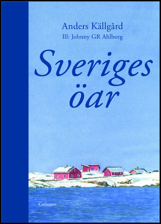 Källgård, Anders | Sveriges öar