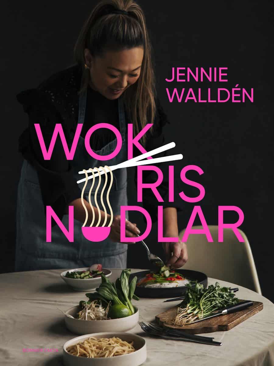 Walldén, Jennie | Wok, ris, nudlar