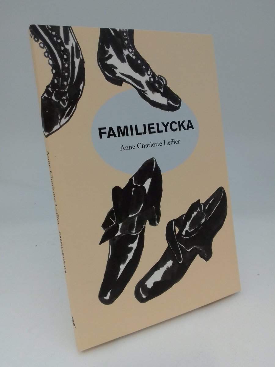 Leffler, Anne Charlotte | Familjelycka : Komedi i tre akter