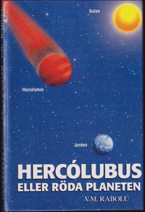 Rabolú, V. M. | Hercólubus eller Röda planeten