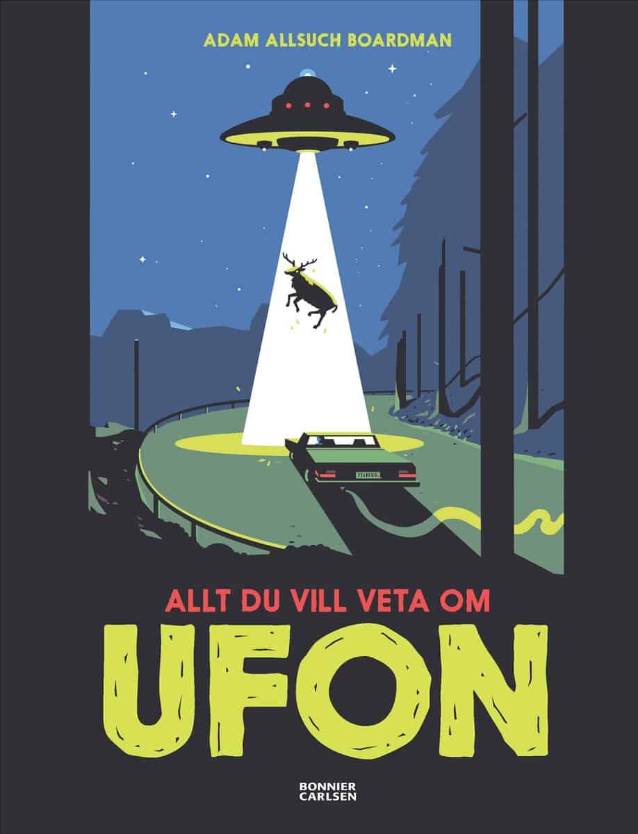 Allsuch Boardman, Adam | Allt du vill veta om ufon