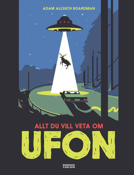 Allsuch Boardman, Adam | Allt du vill veta om ufon