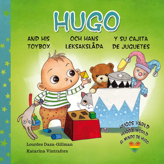 Daza-Gillman, Lourdes | Hugo och hans leksakslåda, Hugo and his toybox, Hugo y su cajita de juguetes