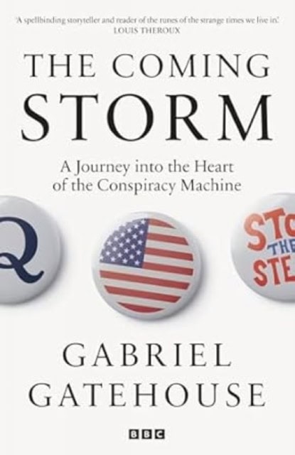 Gatehouse, Gabriel | The Coming Storm