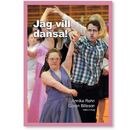 Rehn, Annika | Jag vill dansa!