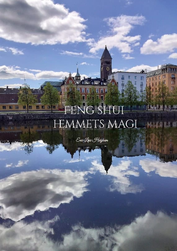 Högbom, Eva-Lisa | Feng shui hemmets magi
