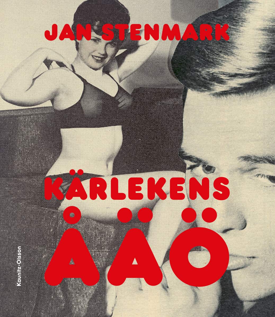 Stenmark, Jan | Kärlekens ÅÄÖ