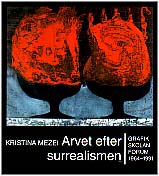 Mezei, Kristina | Arvet efter surrealismen