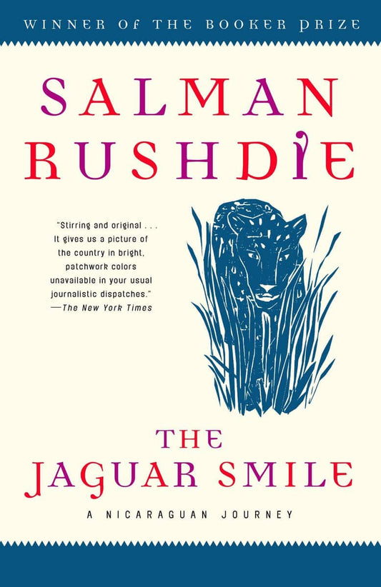 Rushdie, Salman | The Jaguar Smile : A Nicaraguan Journey