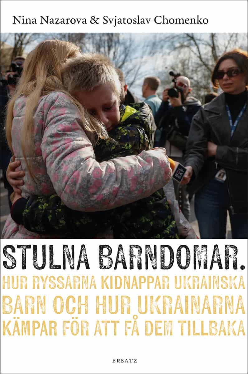 Nazarova, Nina | Chomenko, Svjatoslav | Stulna barndomar