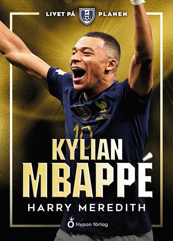Meredith, Harry | Kylian Mbappé : Kylian Mbappé