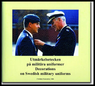 Braunstein, Christian | Utmärkelsetecken på militära uniformer | Decorations on Swedish military uniforms