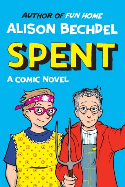 Bechdel, Alison | Spent