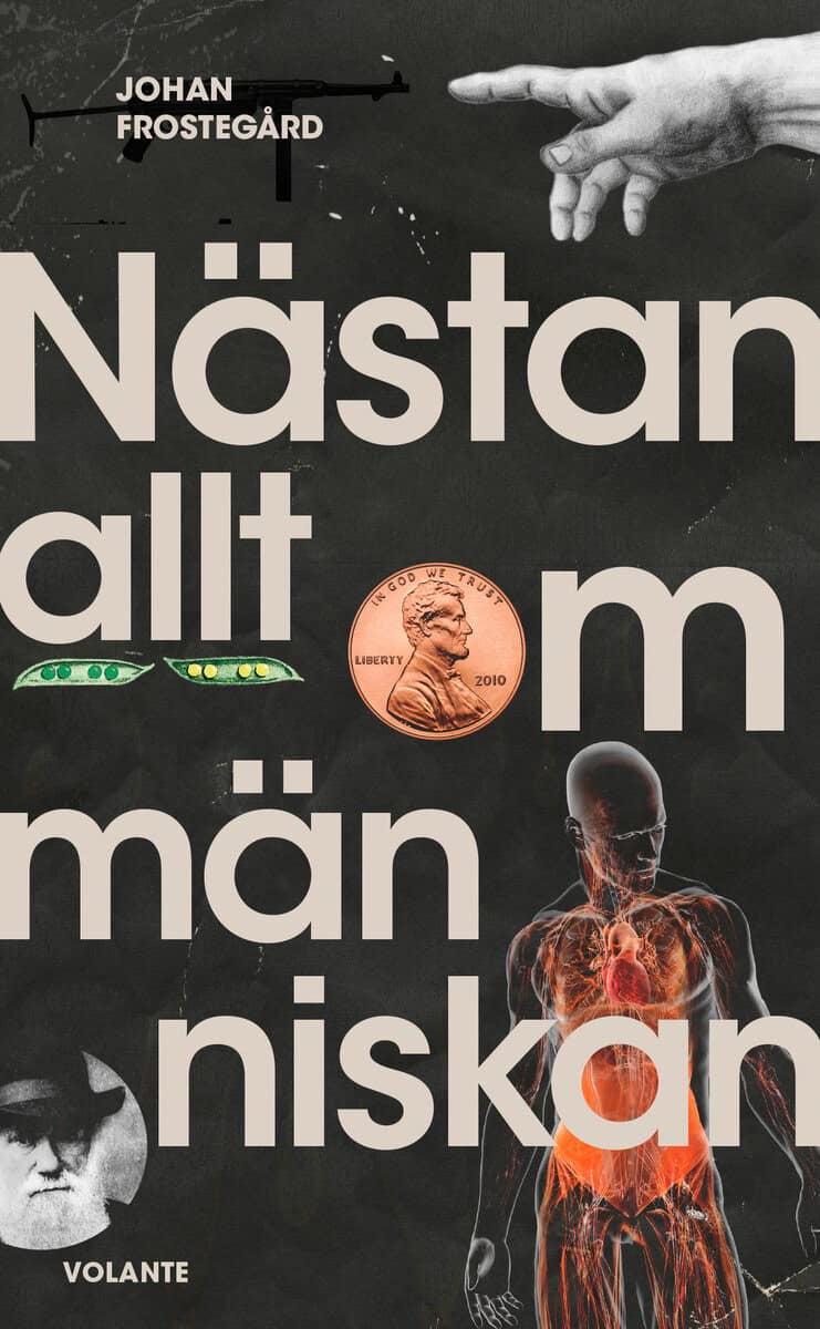 Frostegård, Johan | Nästan allt om människan
