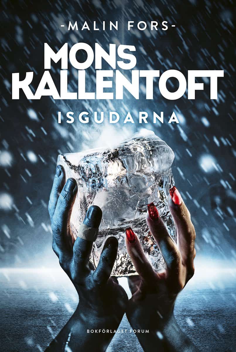 Kallentoft, Mons | Isgudarna