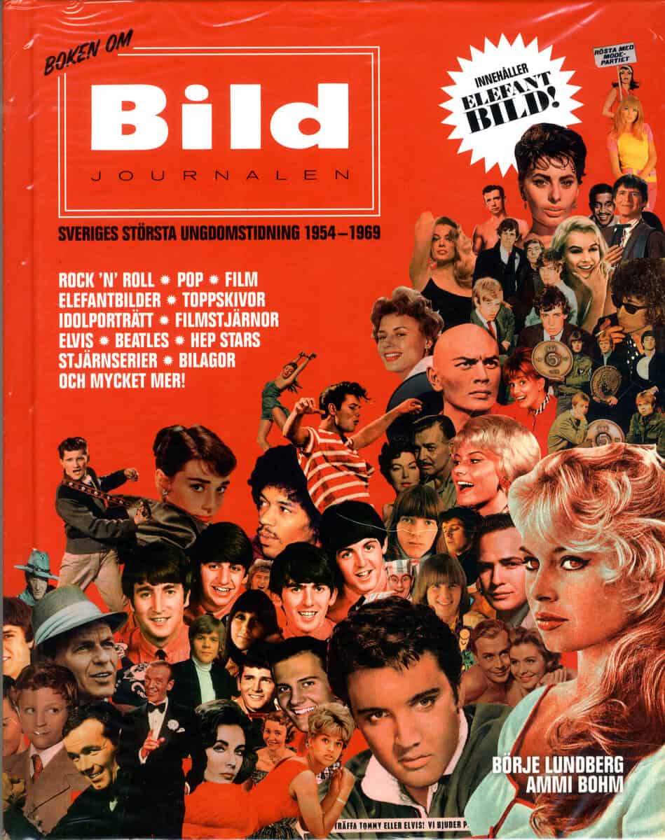 Lundberg, Börje | Bohn, Ammi | Boken om Bildjournalen :Sveriges största ungdomstidning 1954-1969