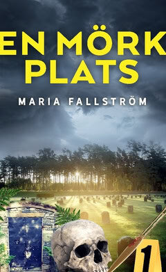 Fallström, Maria | En mörk plats