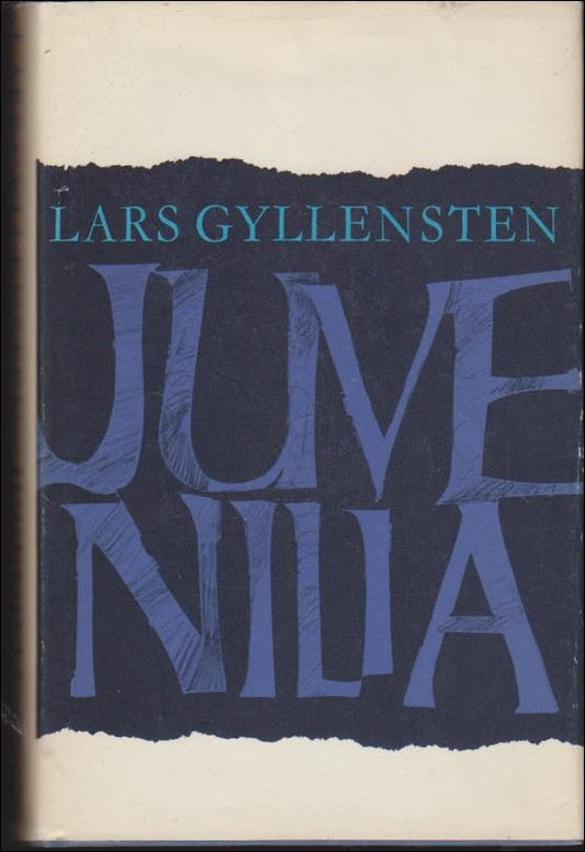 Gyllensten, Lars | Juvenilia