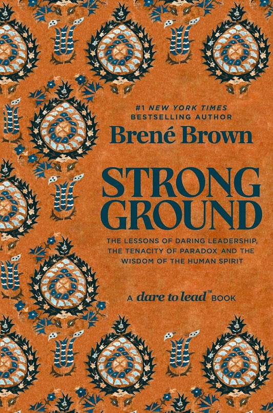 Brown, Brené | Strong Ground