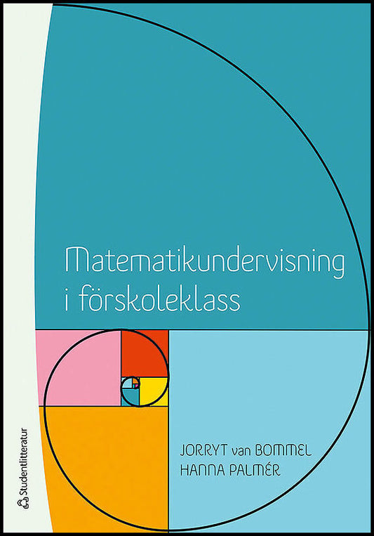 Bommel, Jorryt van | Palmér, Hanna | Matematikundervisning i förskoleklass