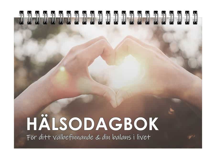 Hälsodagbok : För ditt välbefinnande & din balans i livet