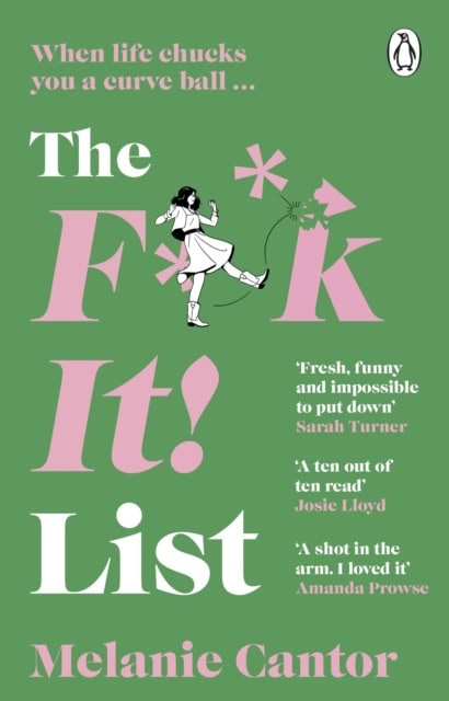 Cantor, Melanie | The F**k It! List
