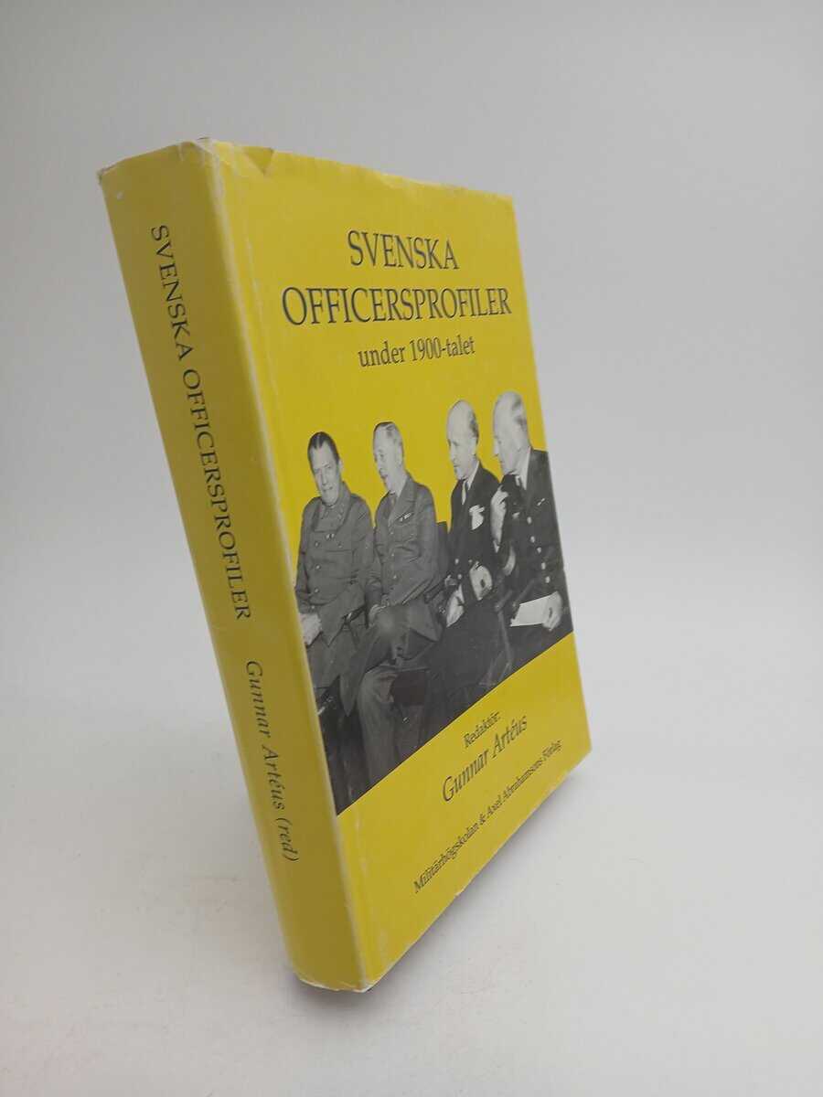 Artéus, Gunnar (Red.) | Svenska officersprofiler under 1900-talet