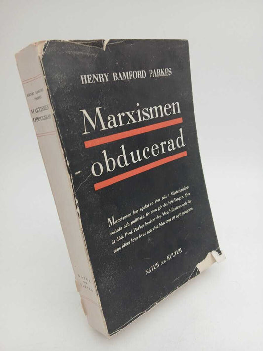 Bamford Parkes, Henry | Marxismen obducerad