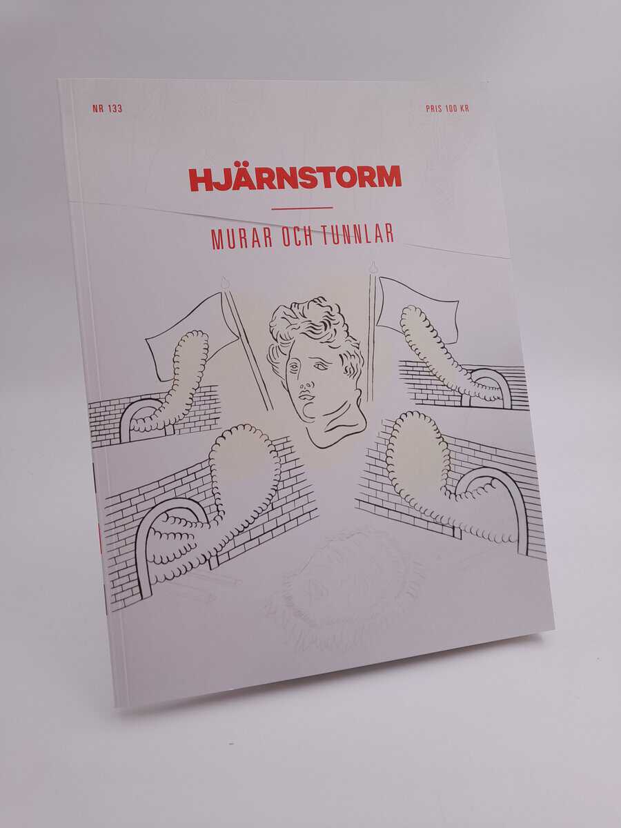 Hjärnstorm | 133 : Murar och tunnlar