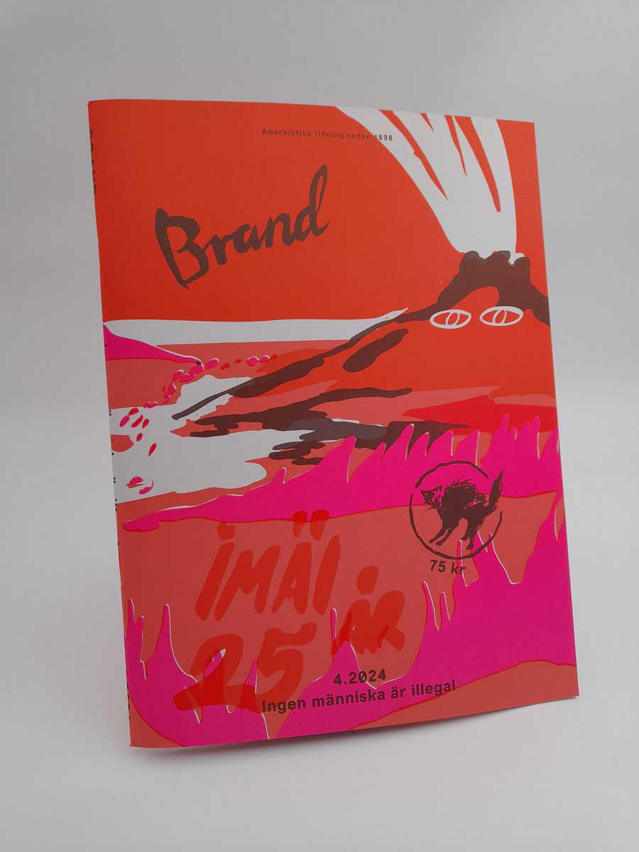 Brand | 2024/4 : Ingen människa är illegal