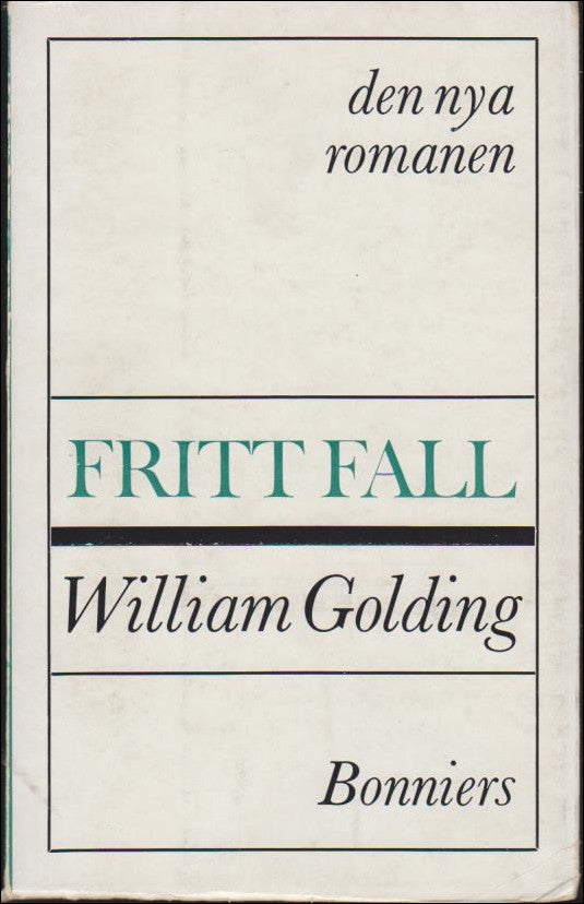Golding, William | Fritt fall : Roman