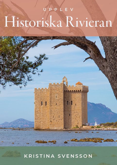 Svensson, Kristina | Upplev historiska Rivieran