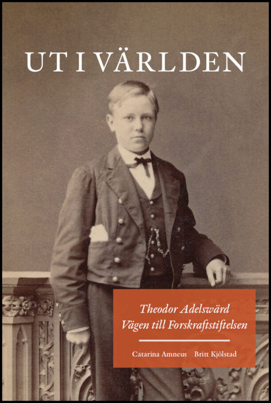 Amneus, Catarina | Kjölstad, Britt | Ut i världen