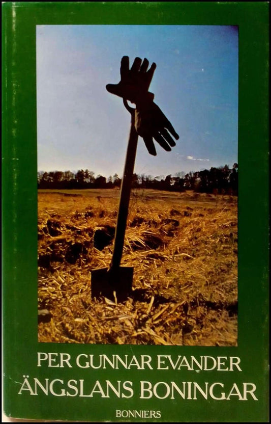 Evander, Per Gunnar | Ängslans boningar : En dagboksroman