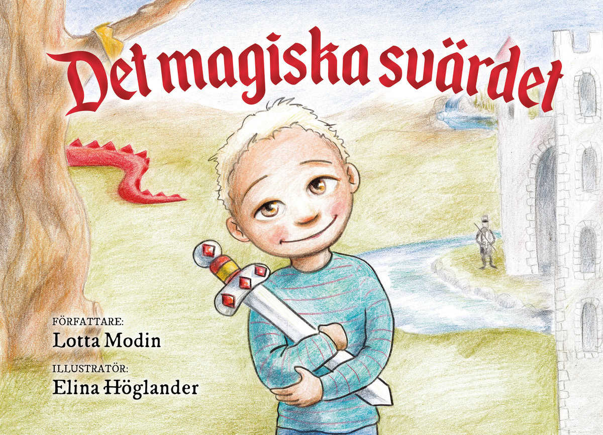 Modin, Lotta | Det magiska svärdet