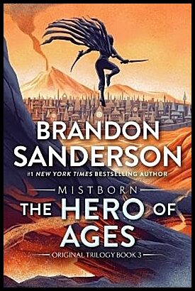 Sanderson, Brandon | The Hero of Ages