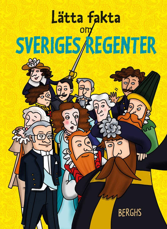 Pelenius, Linda | Lätta fakta om Sveriges regenter