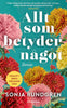 Sonja Rundgren | ALLT SOM BETYDER NÅGOT