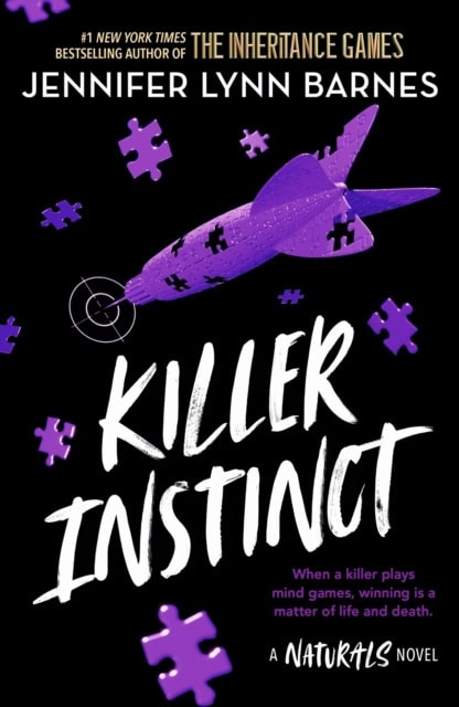 Barnes, Jennifer Lynn | The Naturals : Killer Instinct