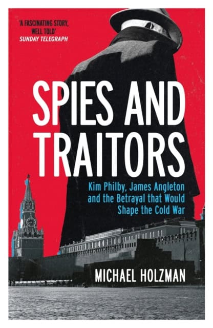 Holzman, Michael | Spies and Traitors