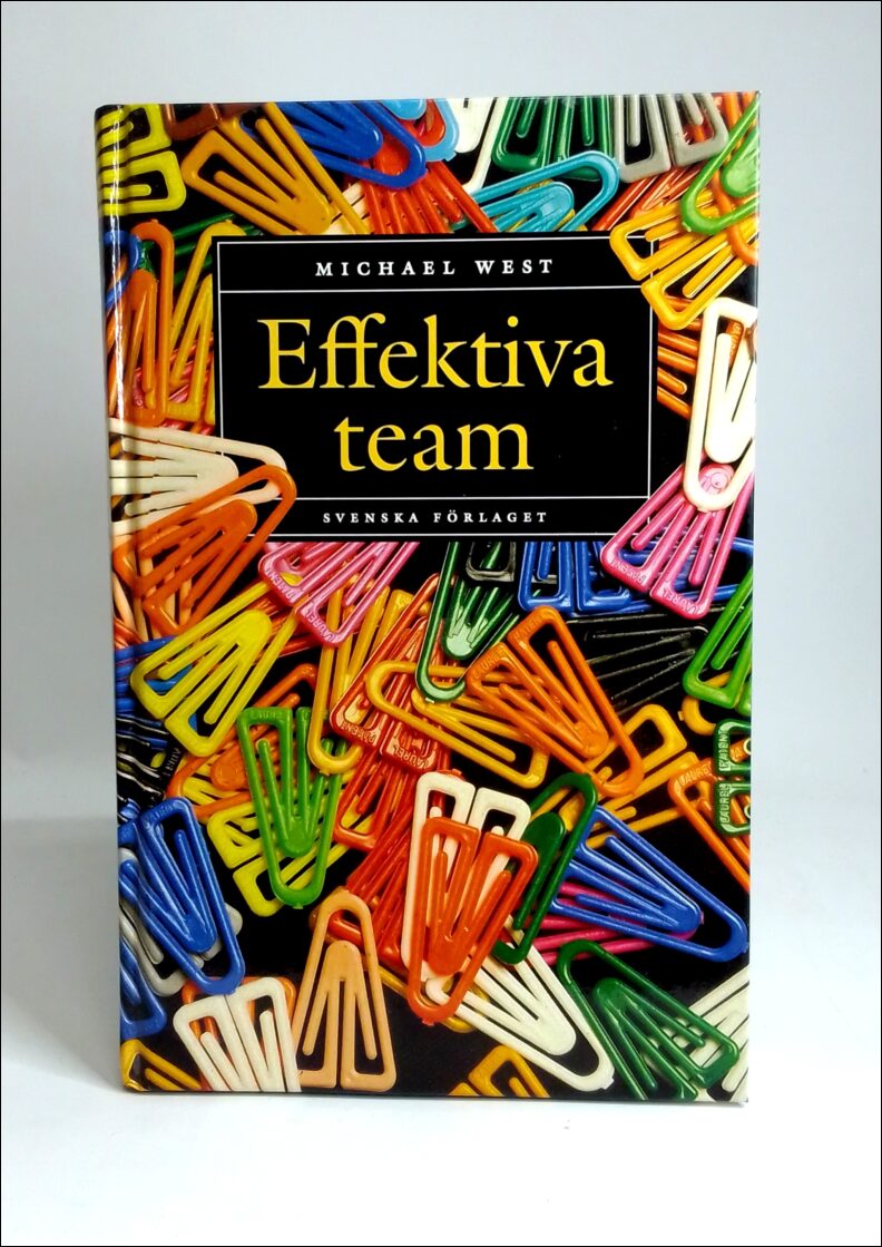 West, Michael | Effektiva team