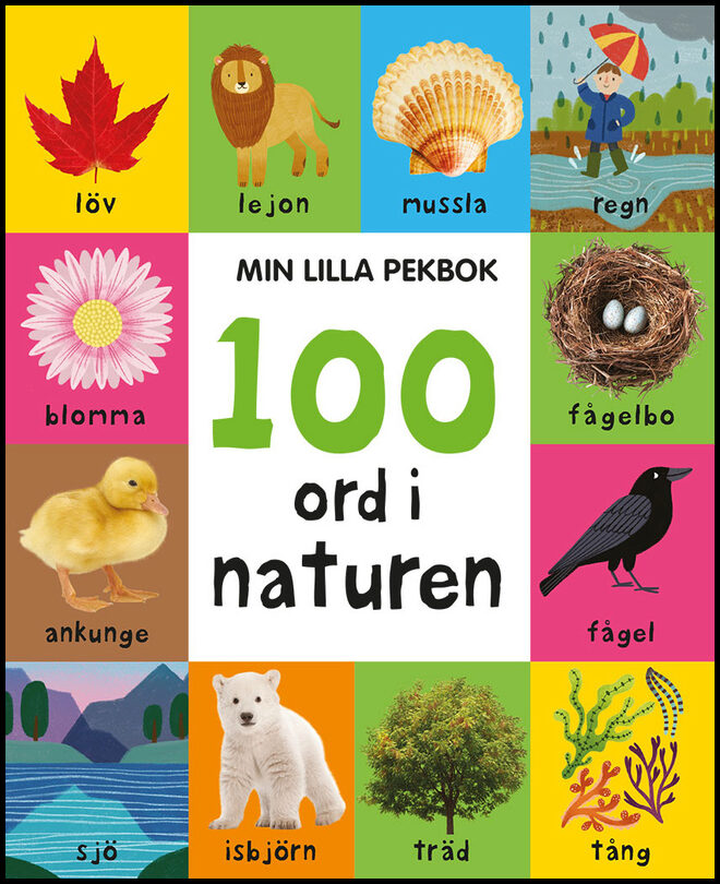 Min lilla pekbok : 100 ord i naturen