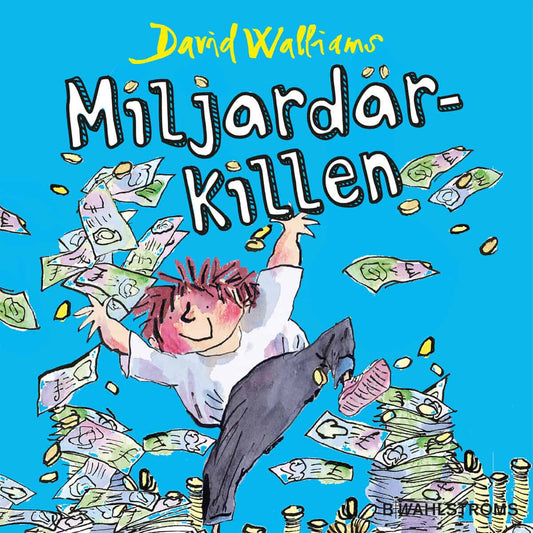 Walliams, David | Miljardärkillen