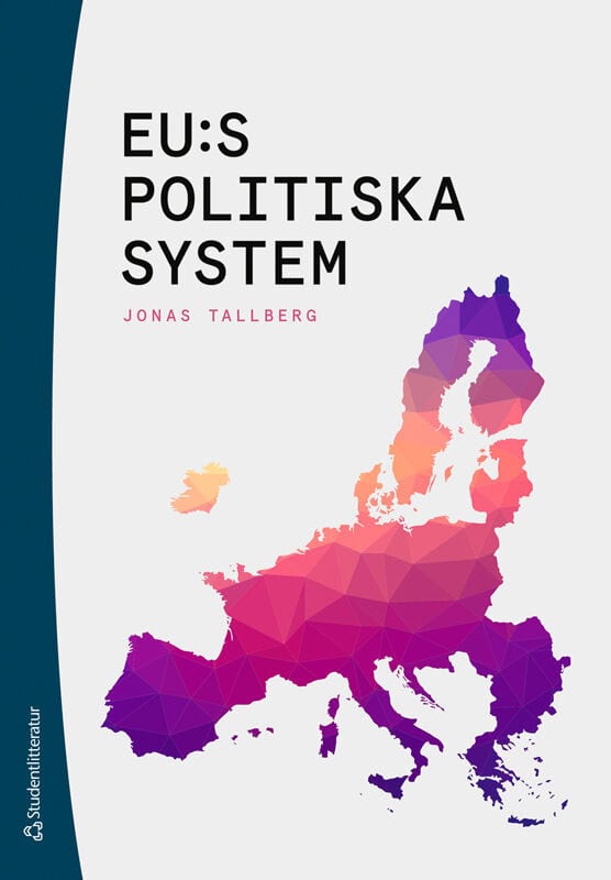 Tallberg, Jonas | EU:s politiska system -