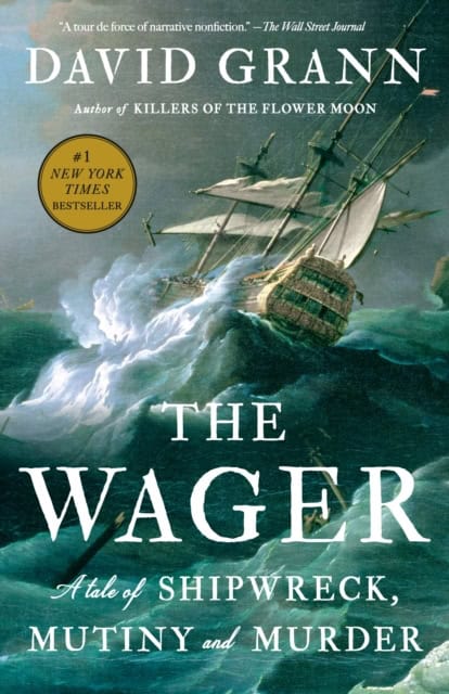 Grann, David | The Wager