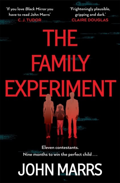 Marrs, John | The Family Experiment
