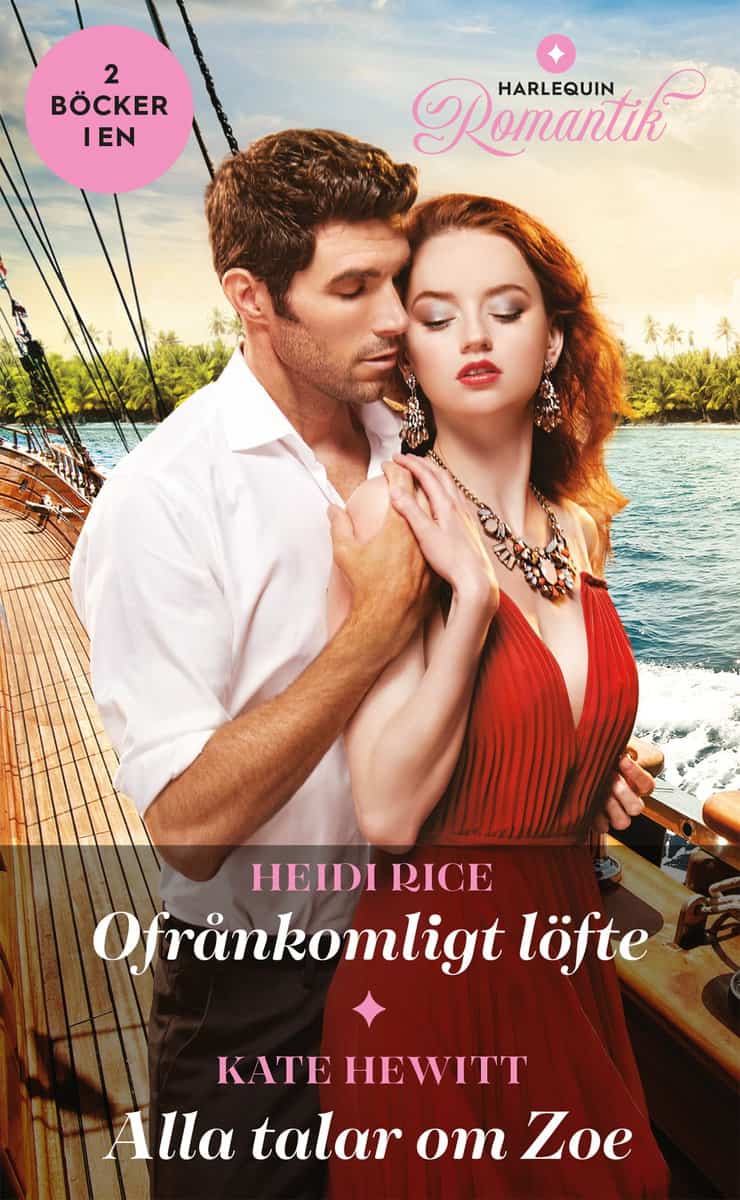 Hewitt, Kate | Rice, Heidi | Ofrånkomligt löfte | Alla talar om Zoe