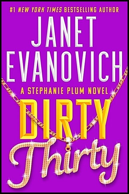 Evanovich, Janet | Dirty Thirty