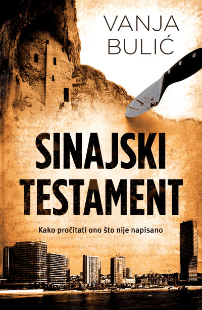Bulić, Vanja | Sinajski testament