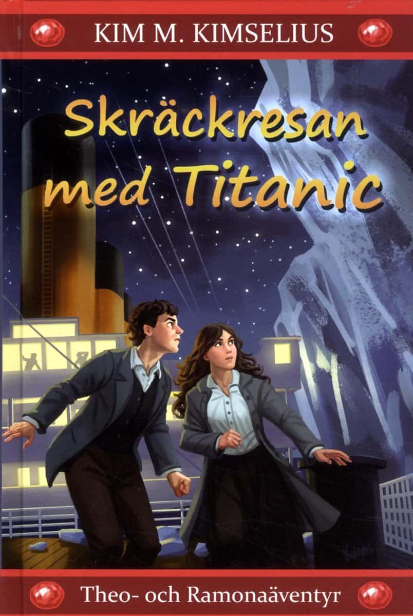 Kimselius, Kim M. | Skräckresan med Titanic